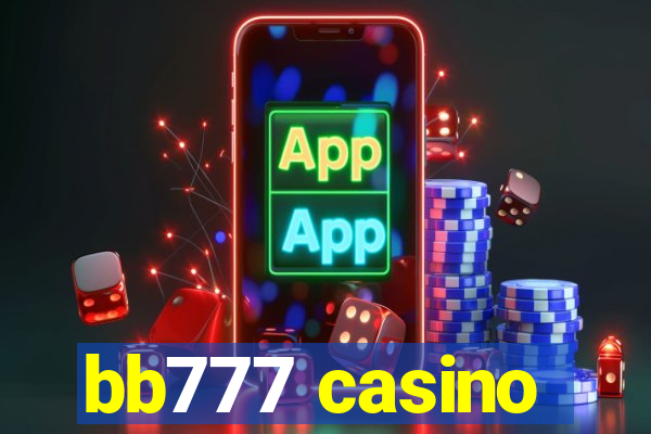 bb777 casino